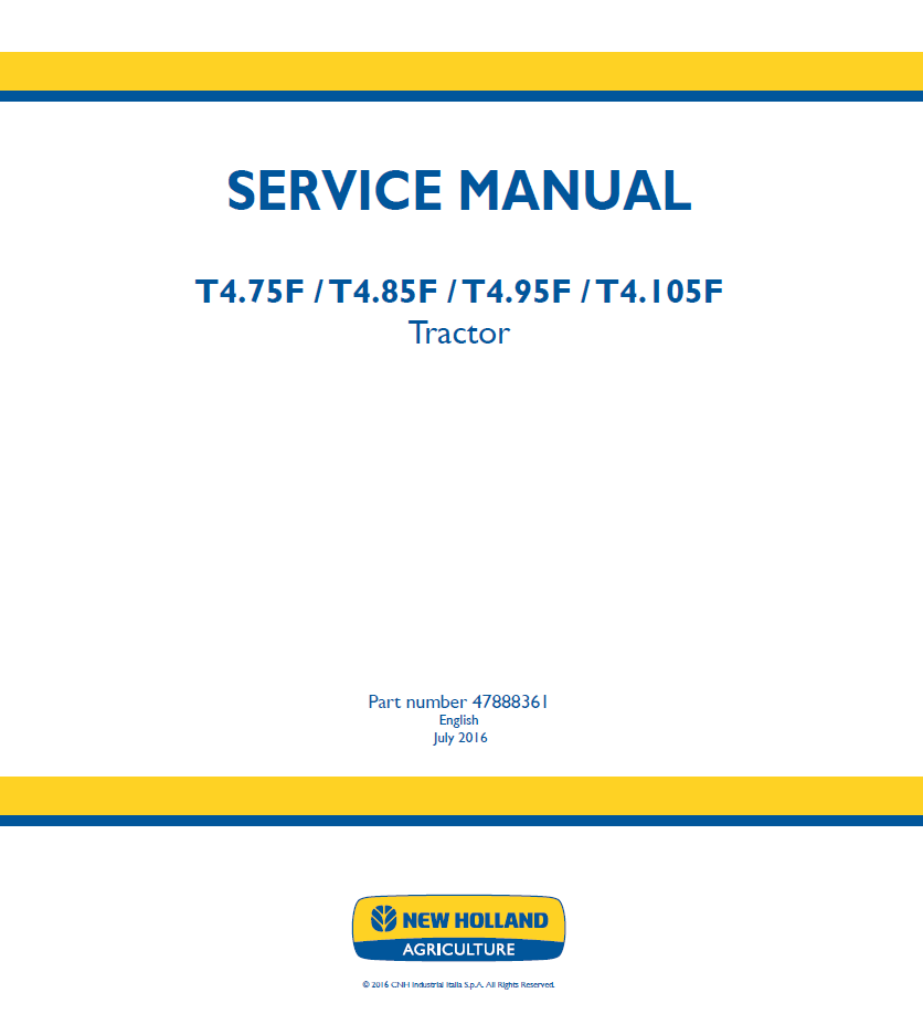 New Holland T4.75F to T4.105F Tractor Service Manual (Part No. 47888361)