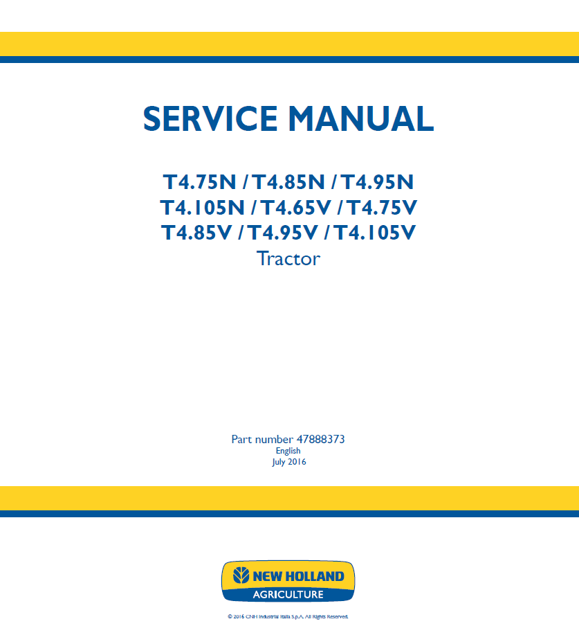 New Holland T4.75N-T4.105N & T4.65V-T4.105V Tractor Service Manual (Part No. 47888373)
