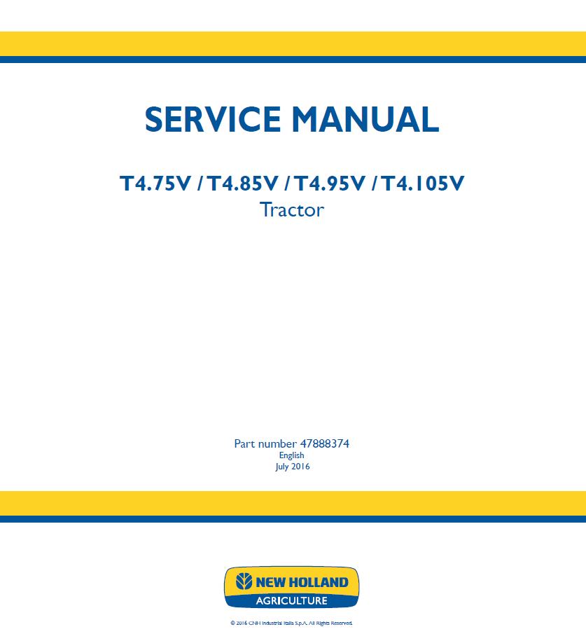 New Holland T4.75V to T4.105V Vineyard Tractor Service Manual (Part No. 47888374)