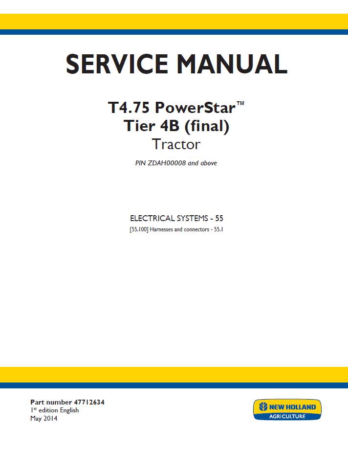 New Holland T4.75 PowerStar Tier 4B Final Tractor Workshop Manual | 47712634