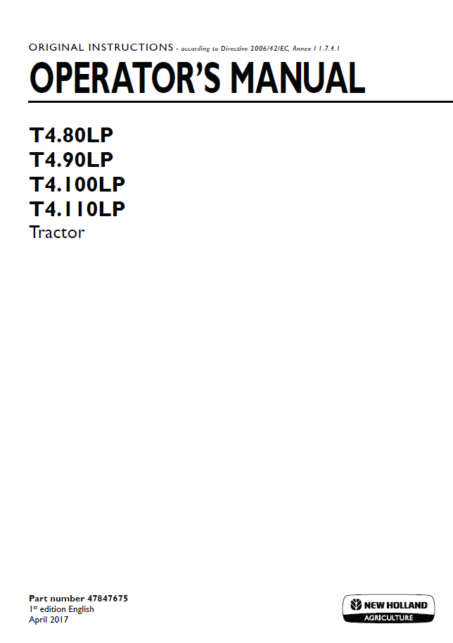 New Holland T4.80LP T4.90LP T4.100LP T4.110LP Operator Manual 47847675