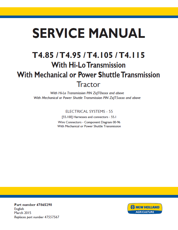 New Holland T4.85 T4.95 T4.105 T4.115 Transmission Service Manual 47865298