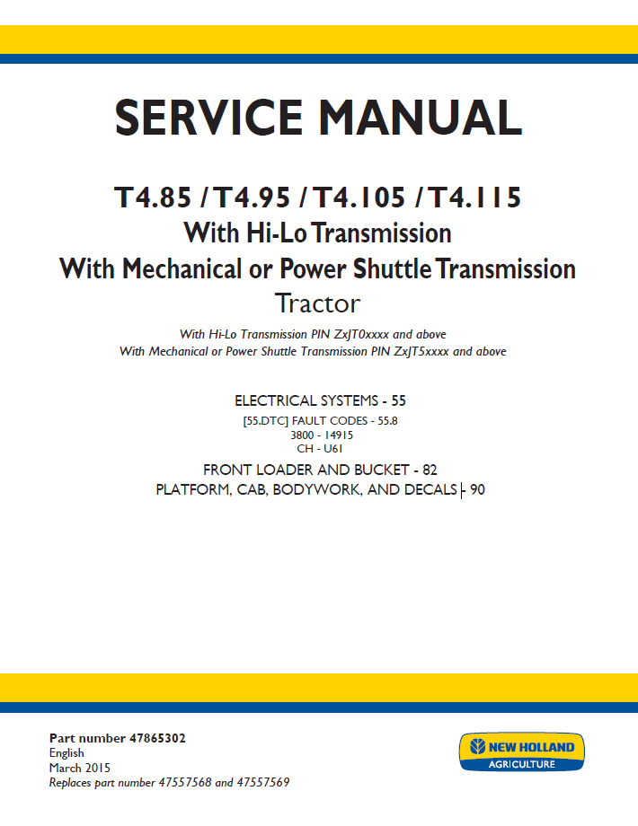New Holland T4.85 T4.95 T4.105 T4.115 Transmission Service Manual 47865302