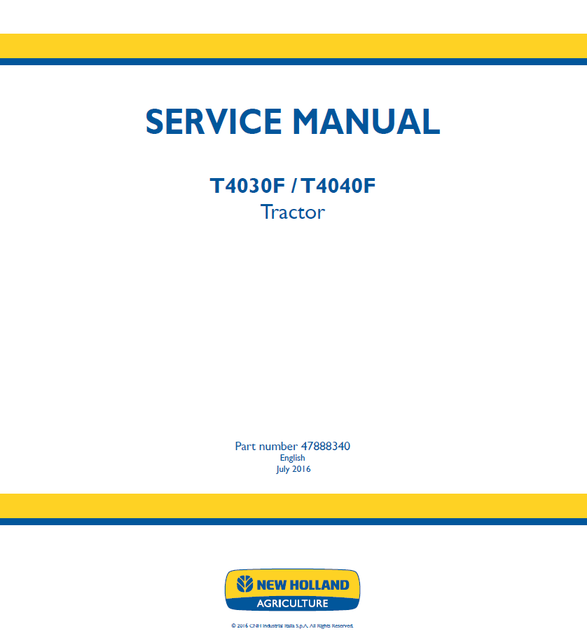 New Holland T4030F & T4040F Tractor Service Manual (Part No. 47888340)