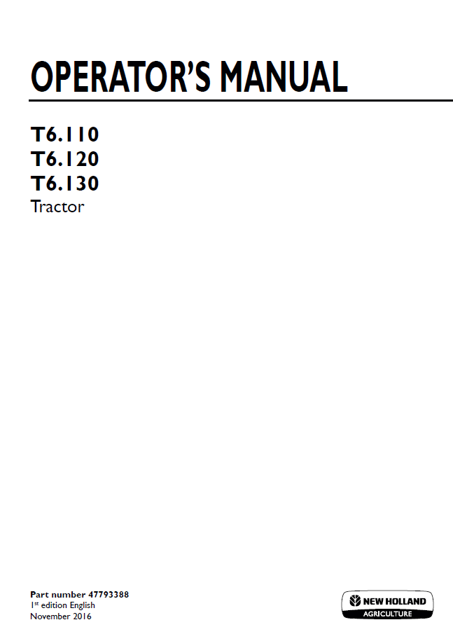 New Holland T6.110-T6.130 Tractor Operator Manual | 47793388 PDF