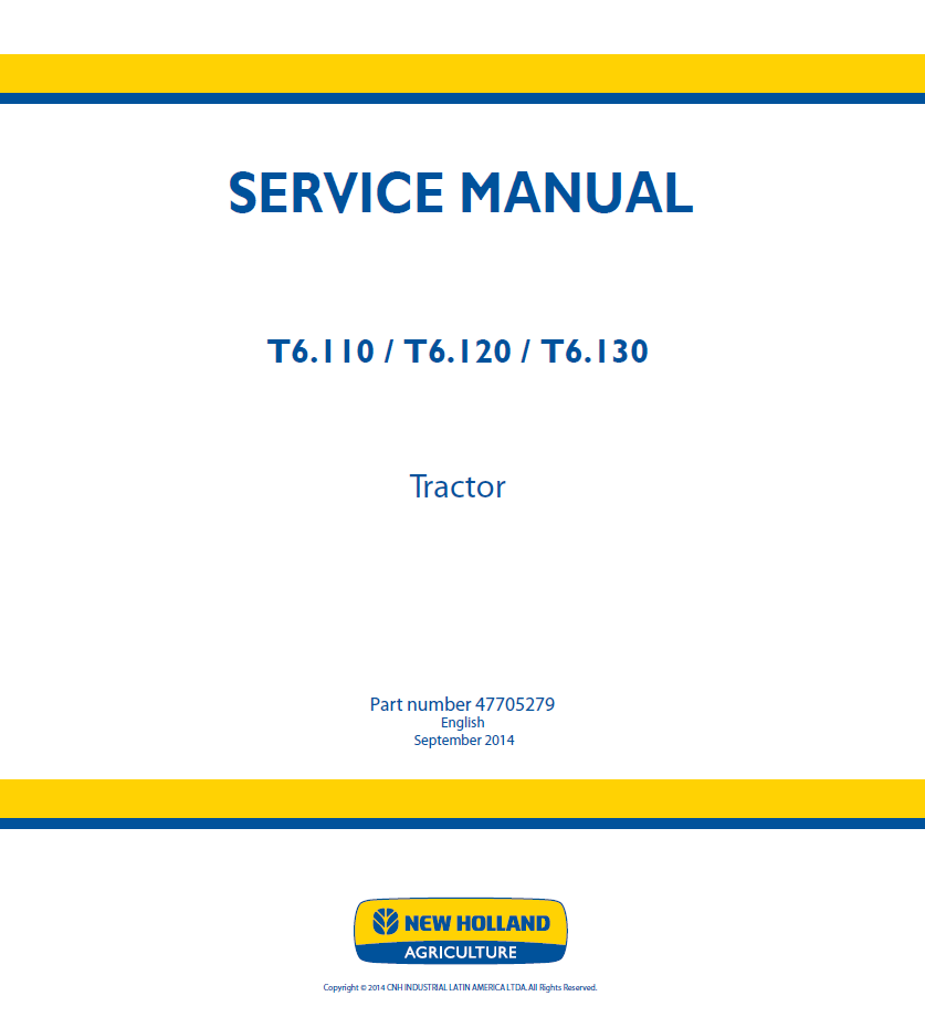 New Holland T6.110, T6.120 & T6.130 Tractor Service Manual (47705279)