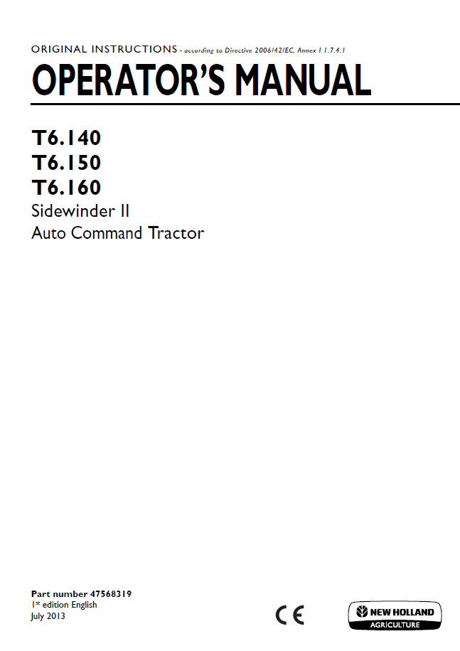 New Holland T6.150 T6.160 SideWinder II Auto Command Operator Manual (Pub. No. 47568319)