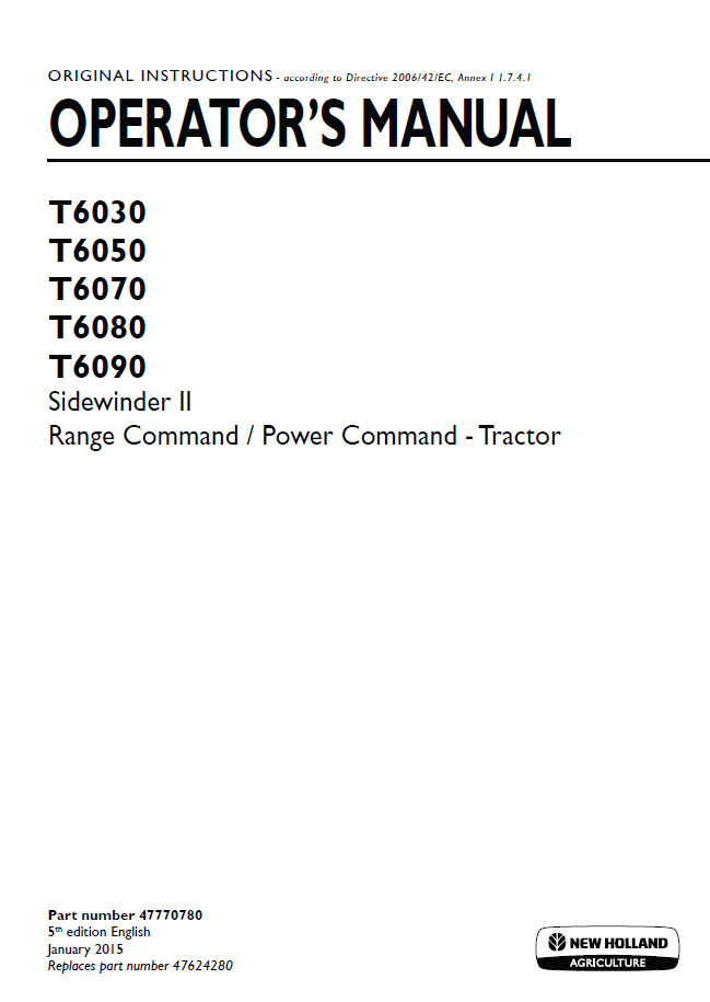New Holland T6030-T6090 Sidewinder II Operator Manual | 47770780 PDF