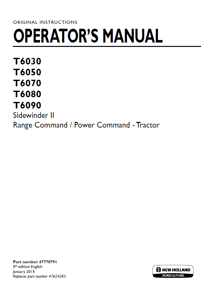 New Holland T6030-T6090 Sidewinder II Operator Manual | 47770791 PDF