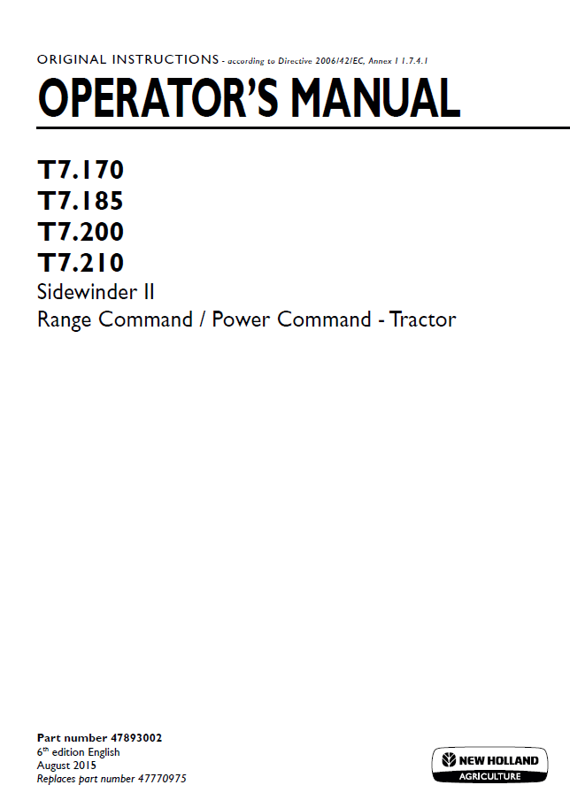 New Holland T7.170 to T7.210 SideWinder II Range/Power Command Operator Manual (Part No. 47893002)