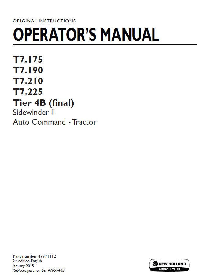 New Holland T7.175-T7.225 Tier 4B Sidewinder II Operator Manual | 47771112 PDF