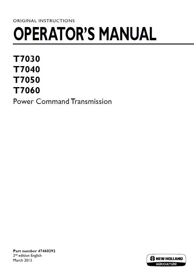 New Holland T7030, T7040, T6070, T7050, T7060 Power Command Transmission Operator Manual (47460292 PDF)