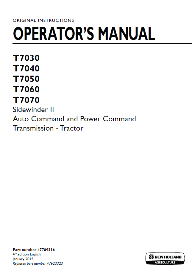 New Holland T7070 Sidewinder II Operator Manual | 47789316 PDF