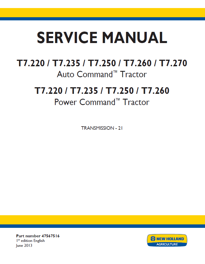 New Holland T7 Auto & Power Command Tractor Workshop Service Manual (47567516 PDF)