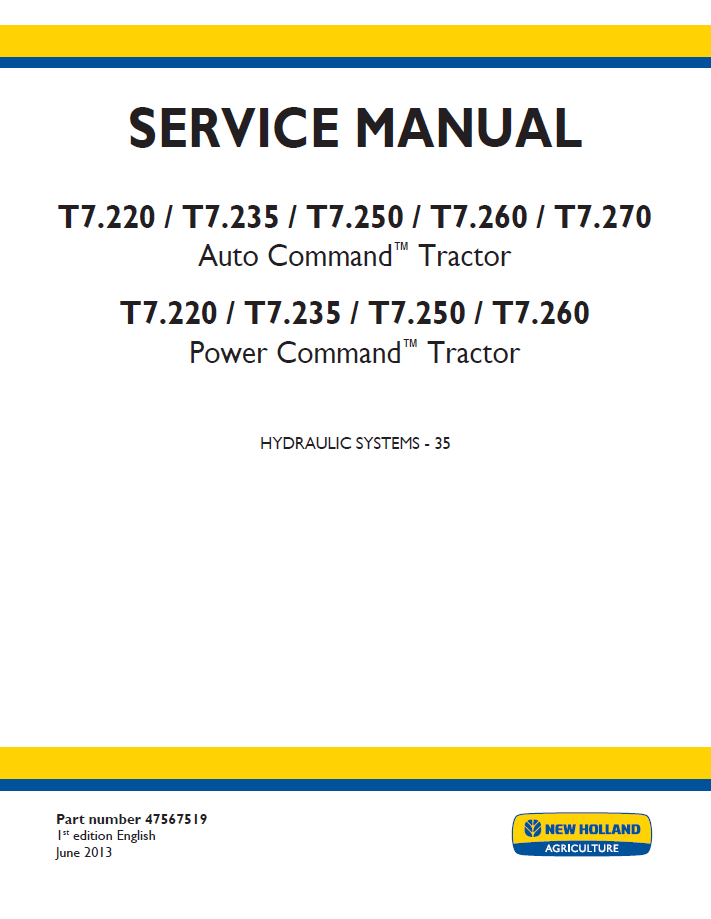 New Holland T7 Auto & Power Command Tractor Workshop Service Manual (47567519 PDF)