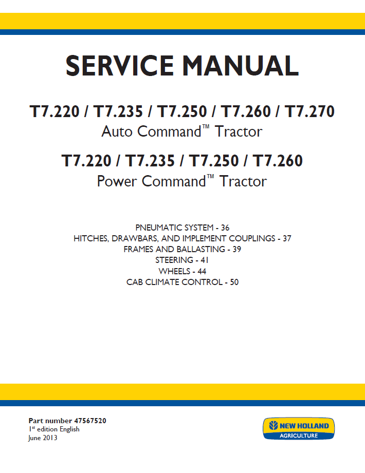 New Holland T7 Auto & Power Command Tractor Workshop Service Manual (47567520 PDF)