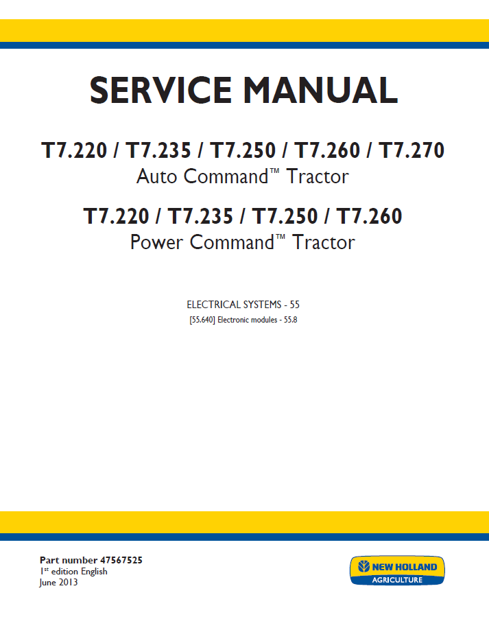 New Holland T7 Auto & Power Command Tractor Workshop Service Manual (47567525 PDF)