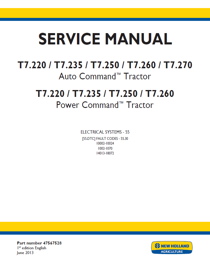 New Holland T7 Auto & Power Command Tractor Workshop Service Manual (47567528 PDF)