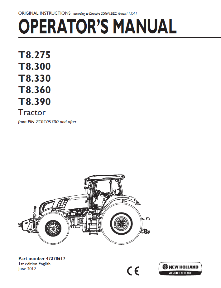 New Holland T8.275, T8.300, T8.330, T8.360, T8.390 Tractor Operator Manual (47378617 PDF)
