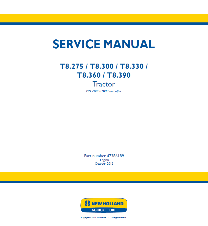 New Holland T8.275, T8.300, T8.330, T8.360, T8.390 Tractor Operator Manual (47386189 PDF)