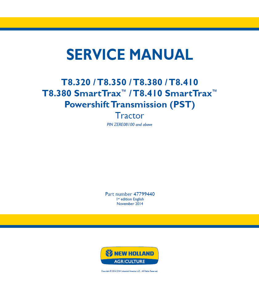 New Holland T8.320-T8.410 & SmartTrax PST Tractor Service Manual | 47799440 PDF
