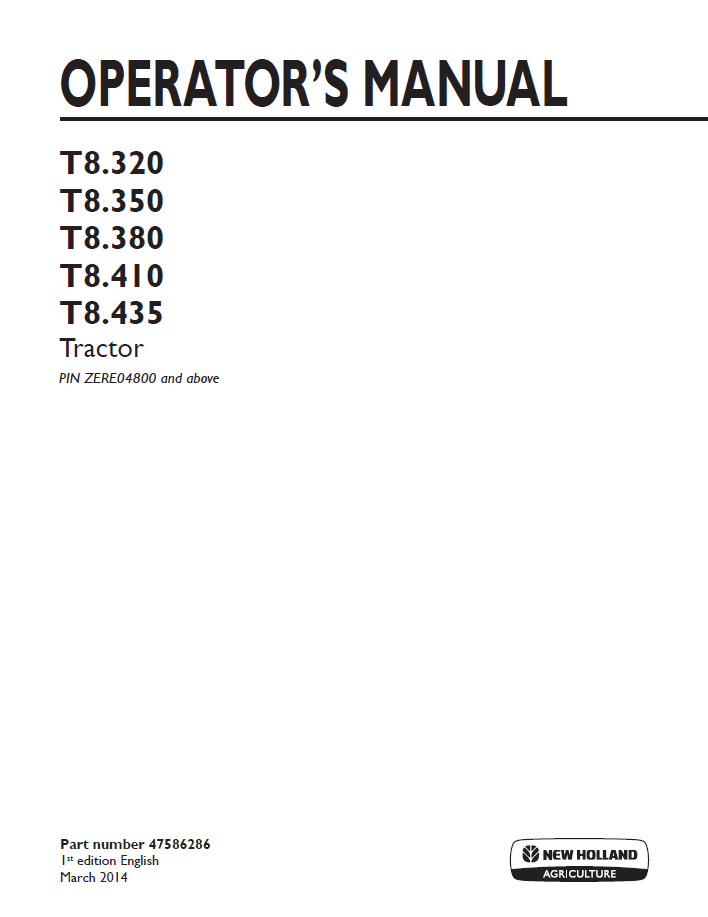 New Holland T8.320 to T8.435 Tractor Operator Manual (Pub. No. 47586286)