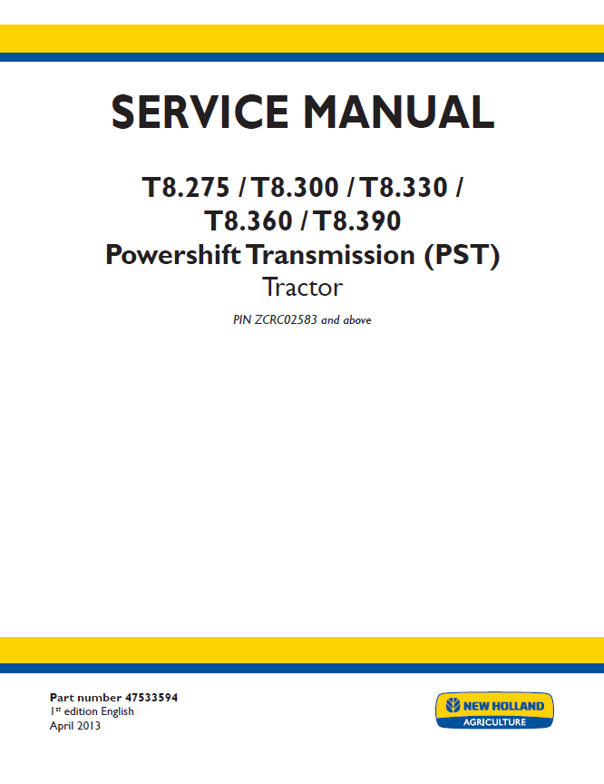 New Holland T8 Powershift Transmission Tractor Workshop Service Manual (47533594 PDF)