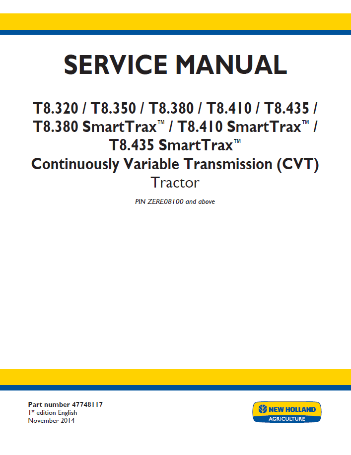 New Holland T8 Series & SmartTrax CVT Tractor Workshop Manual | 47748119