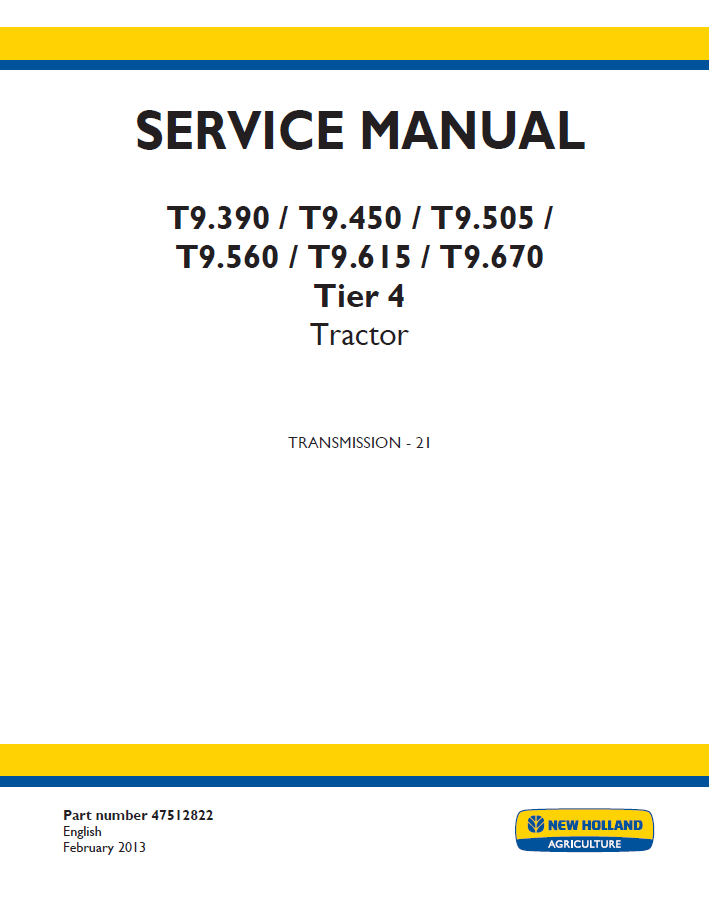 New Holland T9.390-T9.670 Tier 4 Tractor Workshop Service Manual (47512822 PDF)