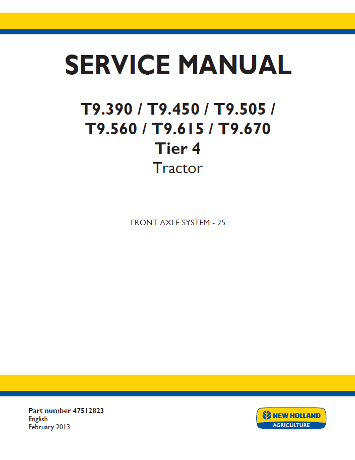 New Holland T9.390-T9.670 Tier 4 Tractor Workshop Service Manual (47512823 PDF)