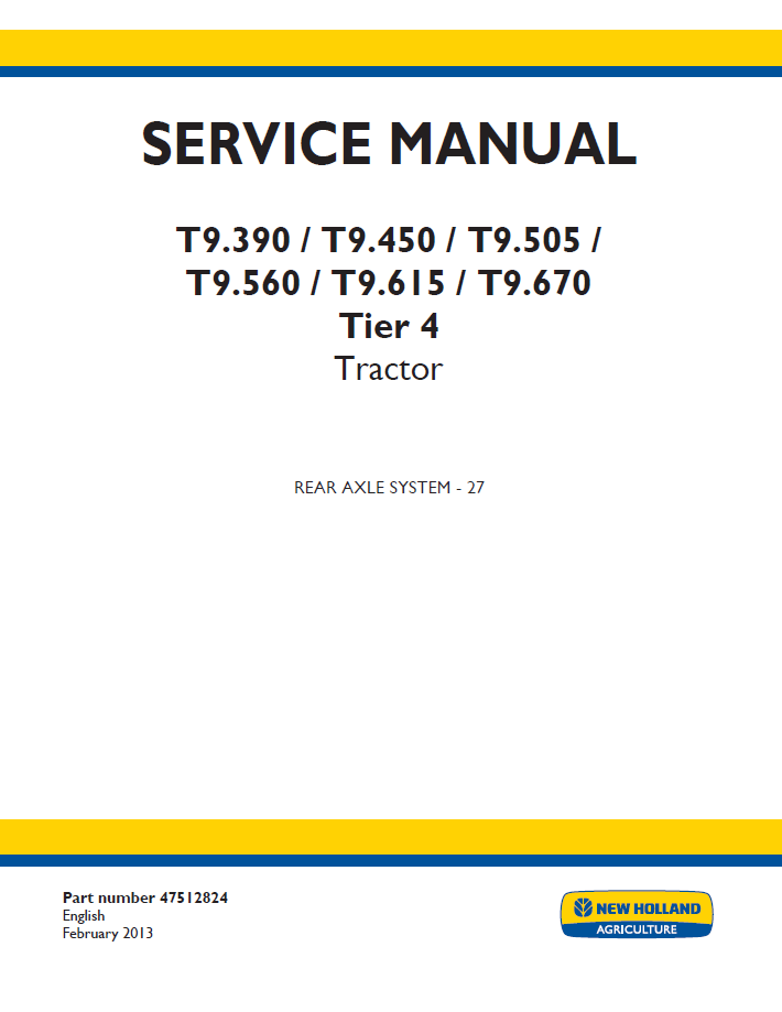 New Holland T9.390-T9.670 Tier 4 Tractor Workshop Service Manual (47512824 PDF)