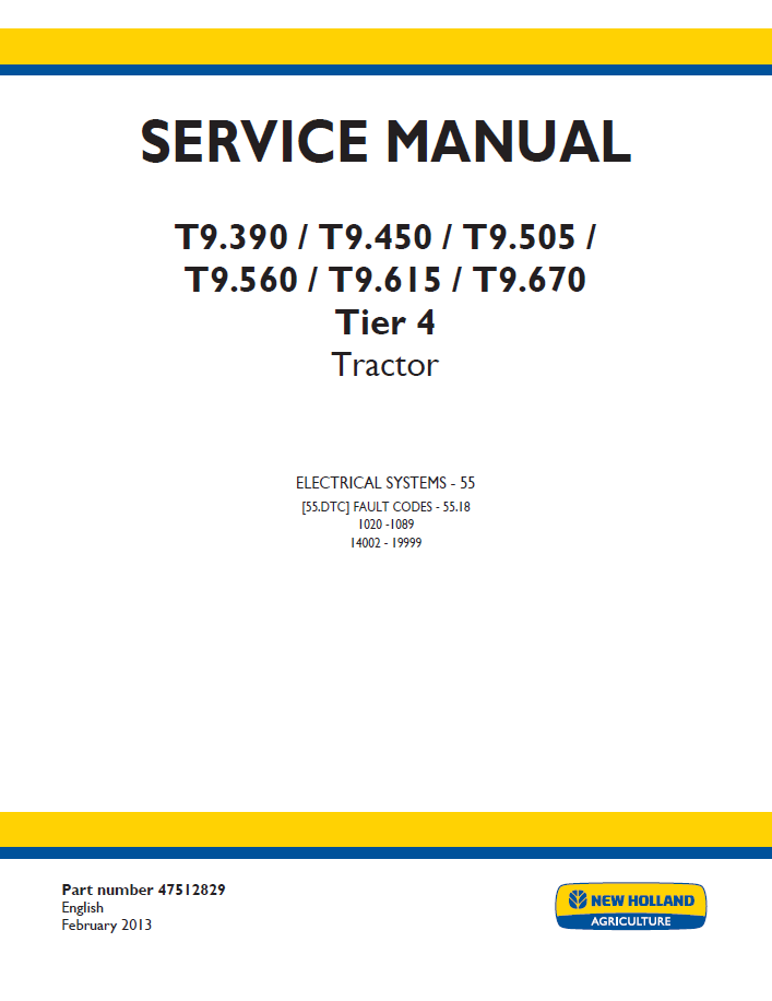 New Holland T9.390-T9.670 Tier 4 Tractor Workshop Service Manual (47512829 PDF)