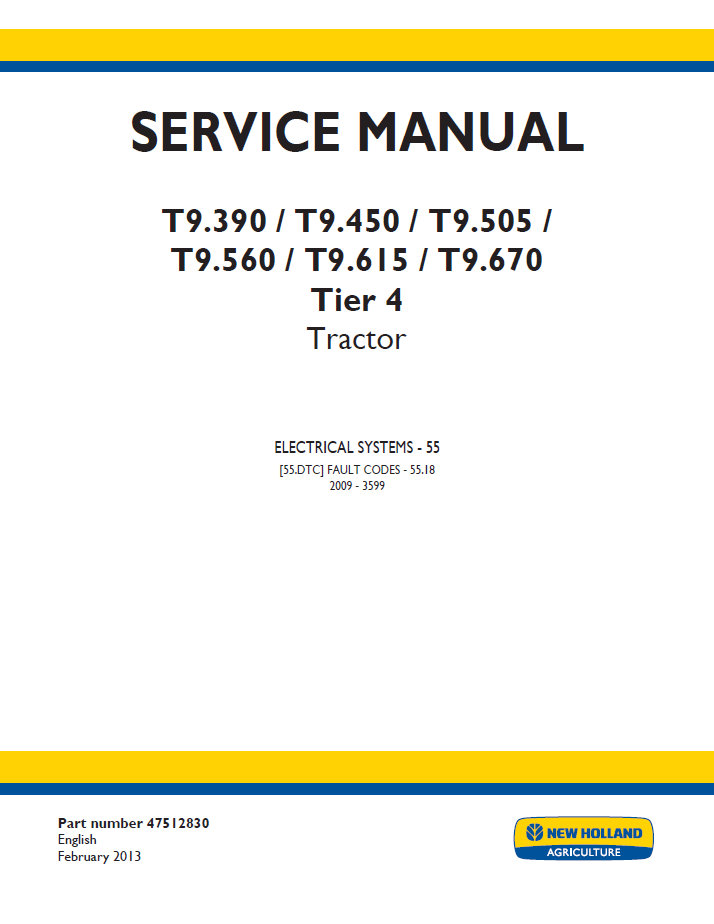 New Holland T9.390-T9.670 Tier 4 Tractor Workshop Service Manual (47512830 PDF)