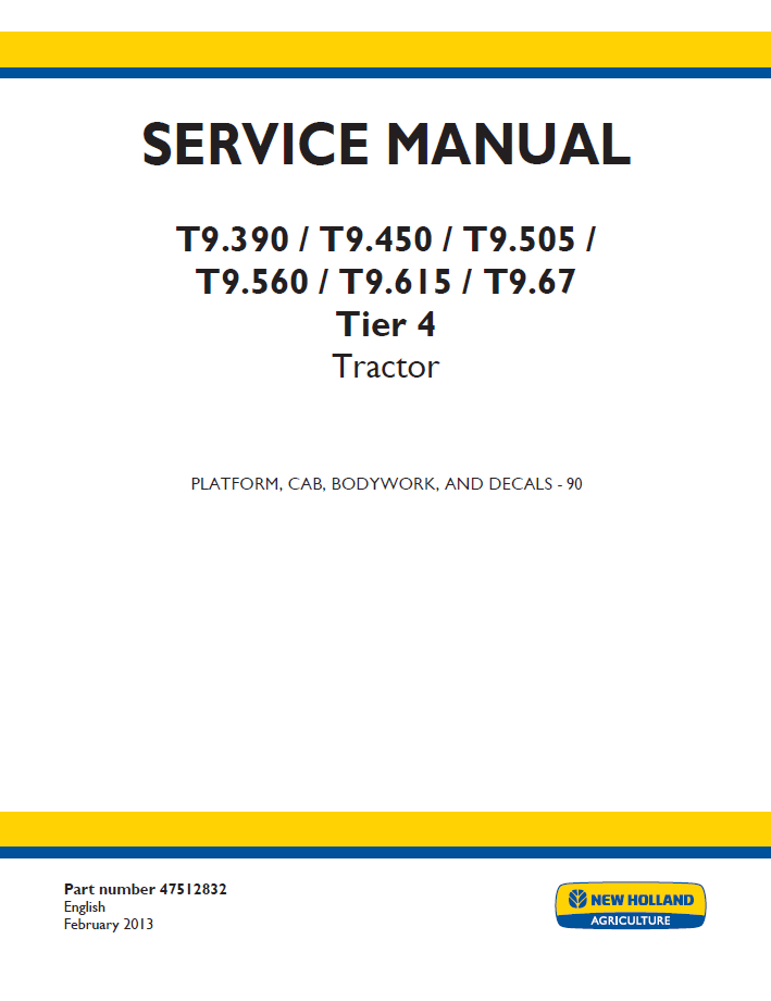 New Holland T9.390-T9.670 Tier 4 Tractor Workshop Service Manual (47512832 PDF)