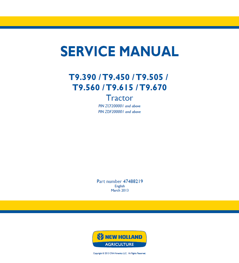 New Holland T9.390, T9.450, T9.505, T9.560, T9.615, T9.670 Tractor Service Manual (47488219 PDF)