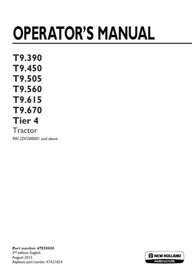 New Holland T9.390 to T9.670 Tier 4 Tractor Operator's Manual (47538888 PDF)