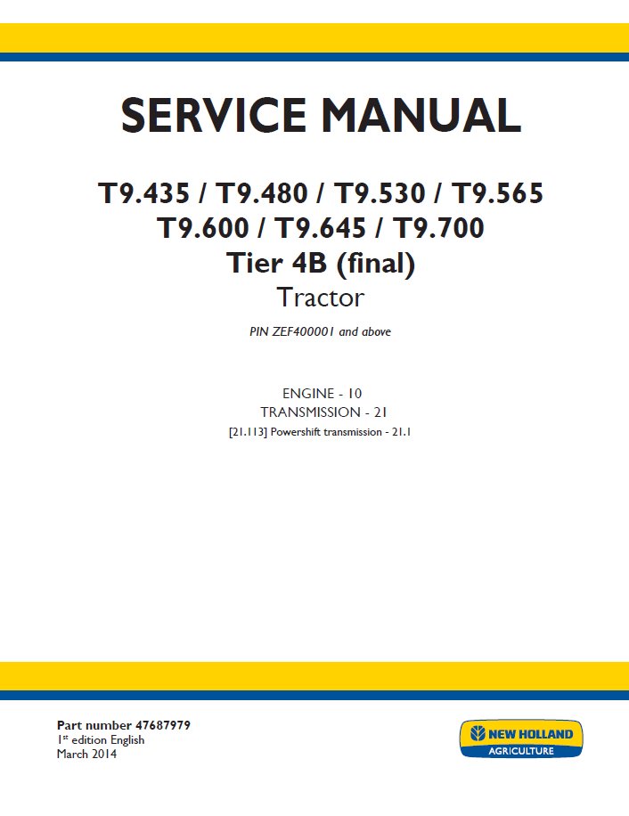 New Holland T9.435–T9.700 Tier 4B Tractor Service Manual (47687979)
