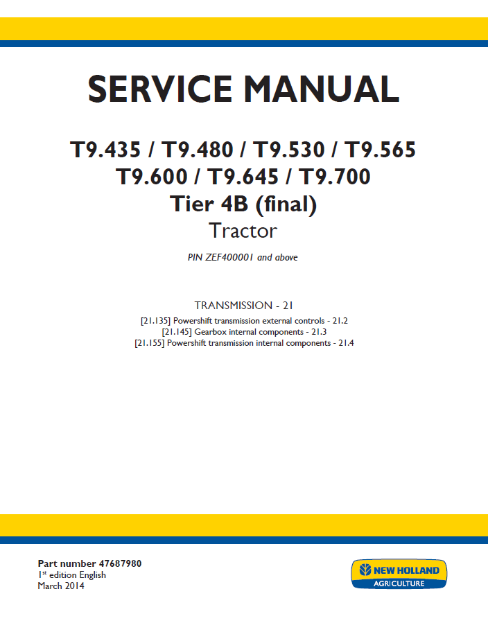 New Holland T9.435–T9.700 Tier 4B Tractor Service Manual (47687980)