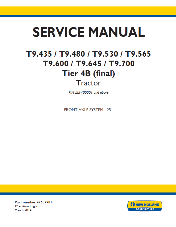 New Holland T9.435–T9.700 Tier 4B Tractor Service Manual (47687981)