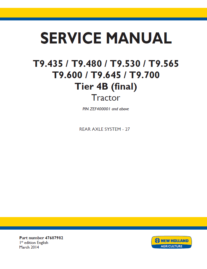 New Holland T9.435–T9.700 Tier 4B Tractor Service Manual (47687982)