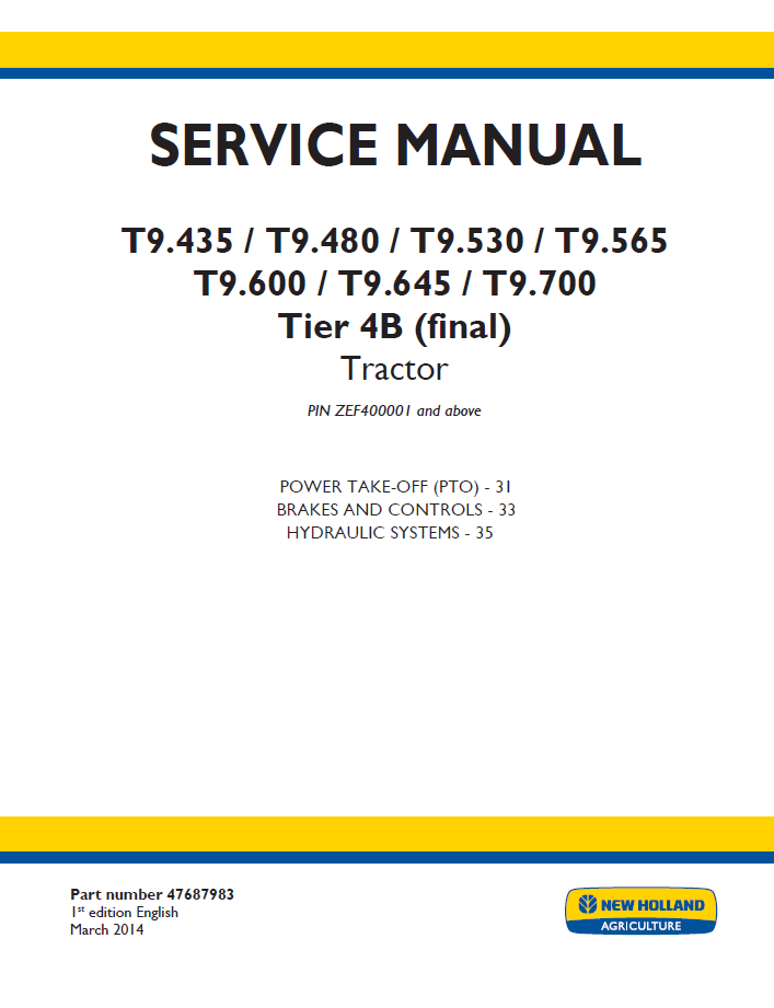New Holland T9.435–T9.700 Tier 4B Tractor Service Manual (47687983)
