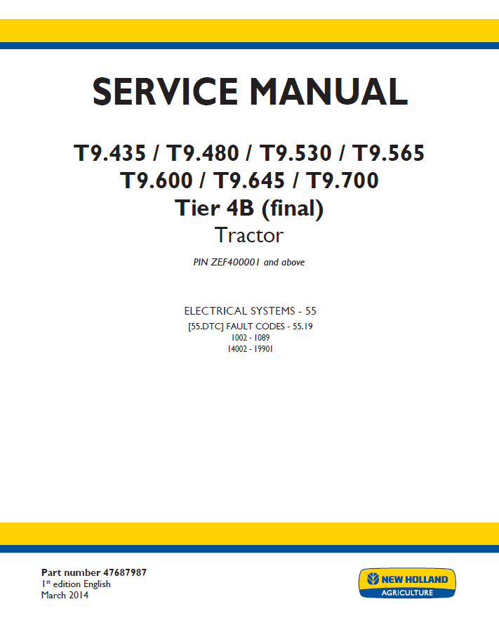 New Holland T9.435–T9.700 Tier 4B Tractor Service Manual (47687987)