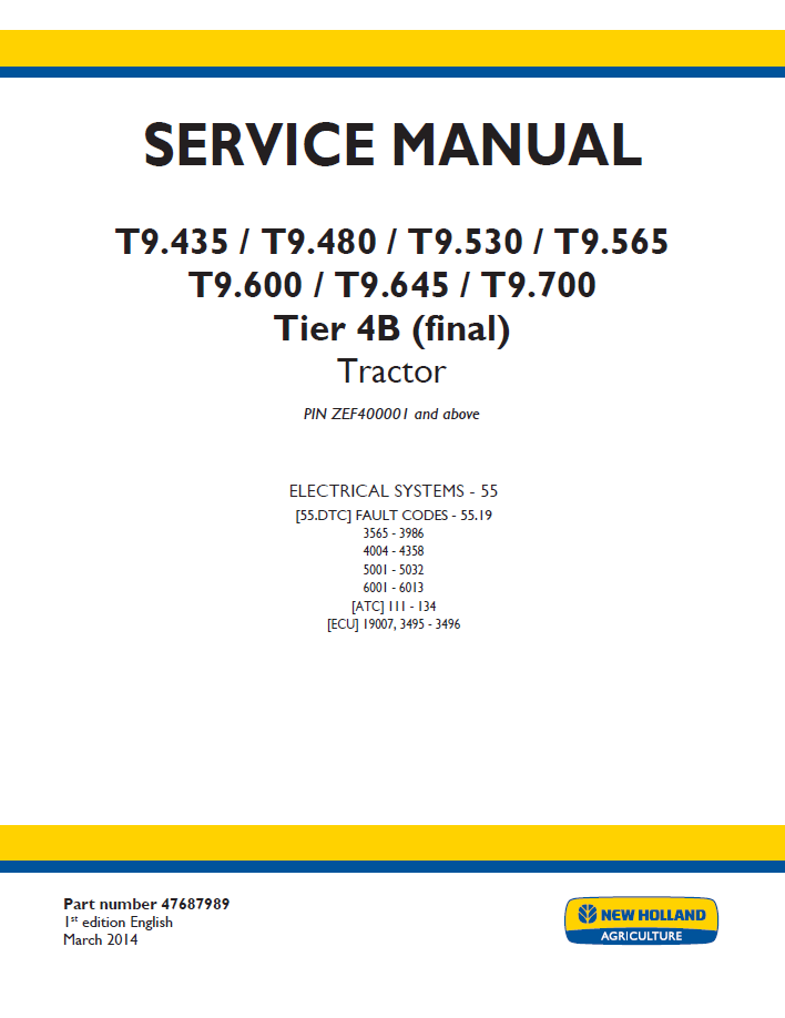 New Holland T9.435–T9.700 Tier 4B Tractor Service Manual (47687989)