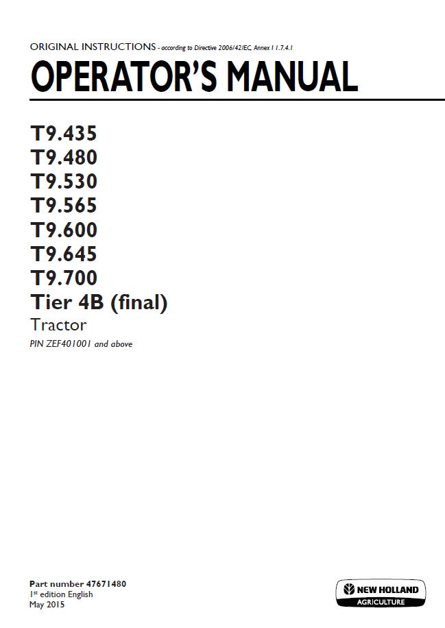New Holland T9.435 to T9.700 Tier 4B Tractor Operator Manual (Pub. No. 47671480)