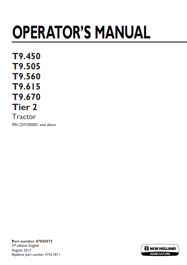 New Holland T9.450 to T9.670 Tier 2 Tractor Operator's Manual (47538873 PDF)