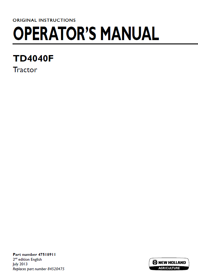 New Holland TD4040F Tractor Operator's Manual (47518911 PDF)