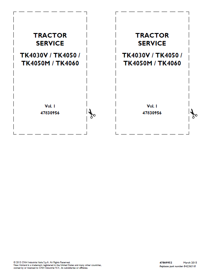 New Holland TK4030V, TK4050, TK4050M, TK4060 Tractor Service Manual (Part No. 47869952)