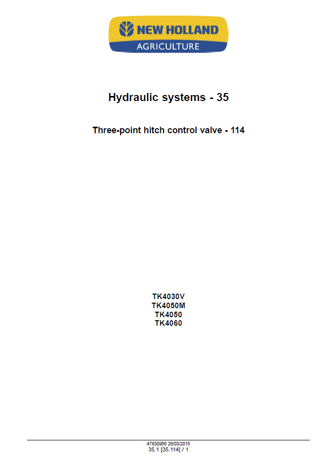 New Holland TK4030V to TK4060 Tractor Service Manual 47869949 PDF