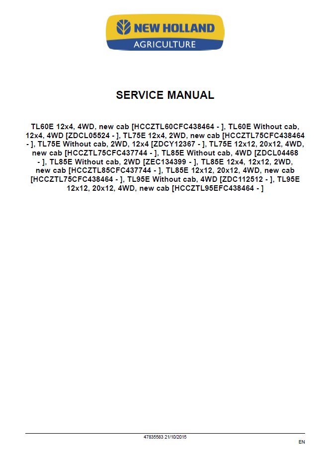 New Holland TL60E–TL95E Tractor Repair & Service Manual PDF | Publication 47835583
