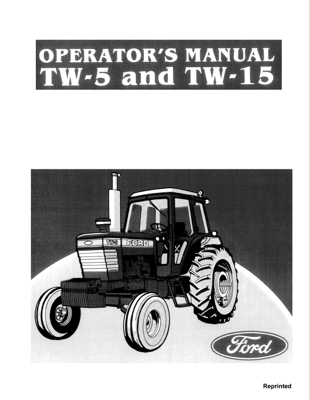 New Holland TW-5 & TW-15 Tractor Operator Manual 42000520